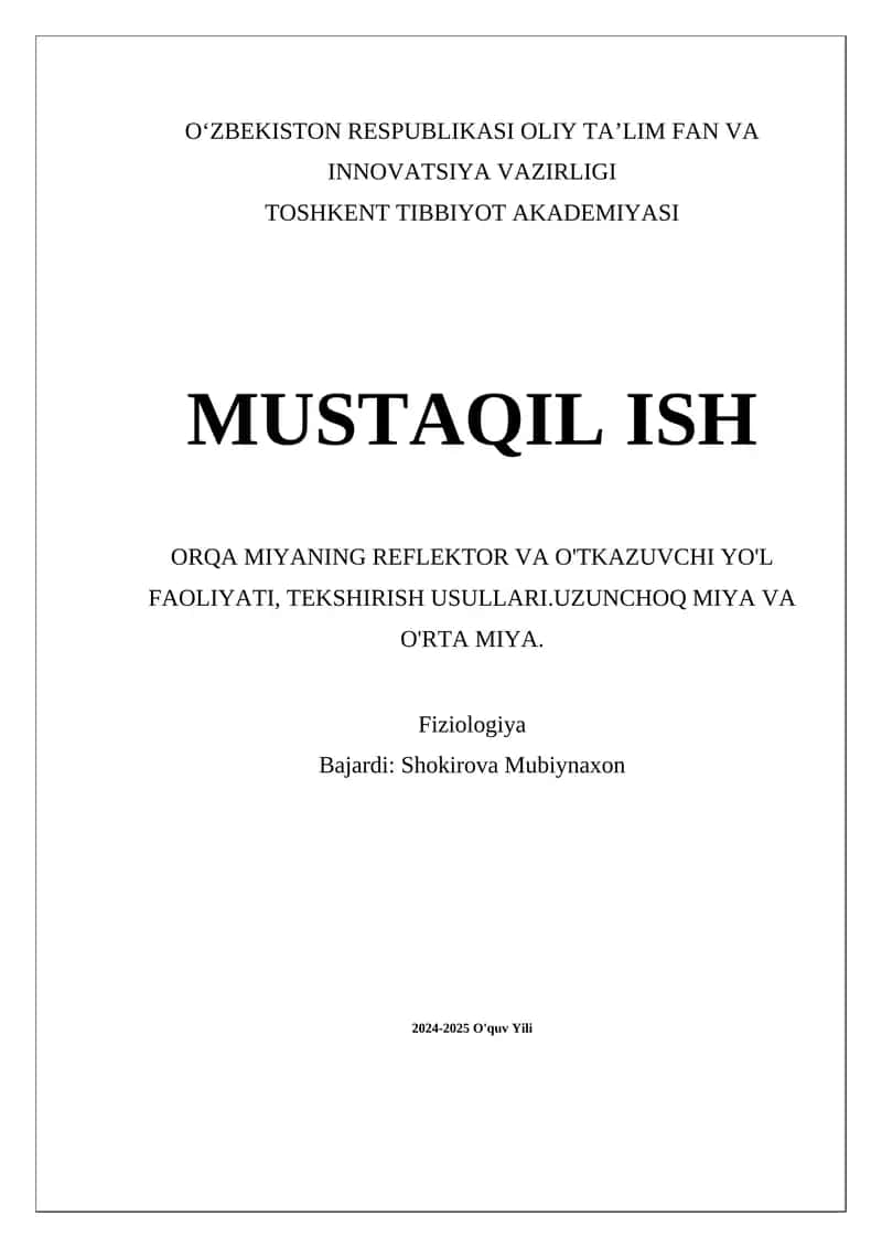 Orqa miyaning reflektor va o'tkazuvchi yo'l faoliyati