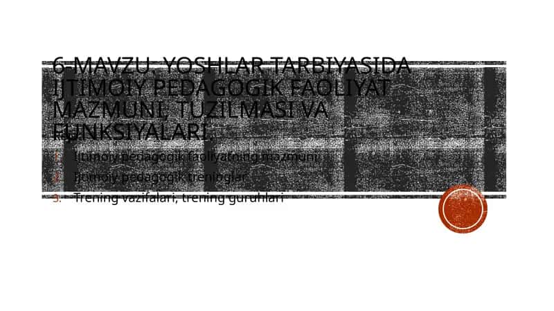Yoshlar tarbiyasidagi ijtimoiy-pedagogik faoliyatning mazmuni