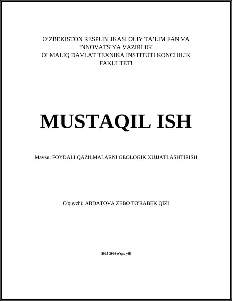 FOYDALI QAZILMALARNI GEOLOGIK XUJJATLASHTIRISH