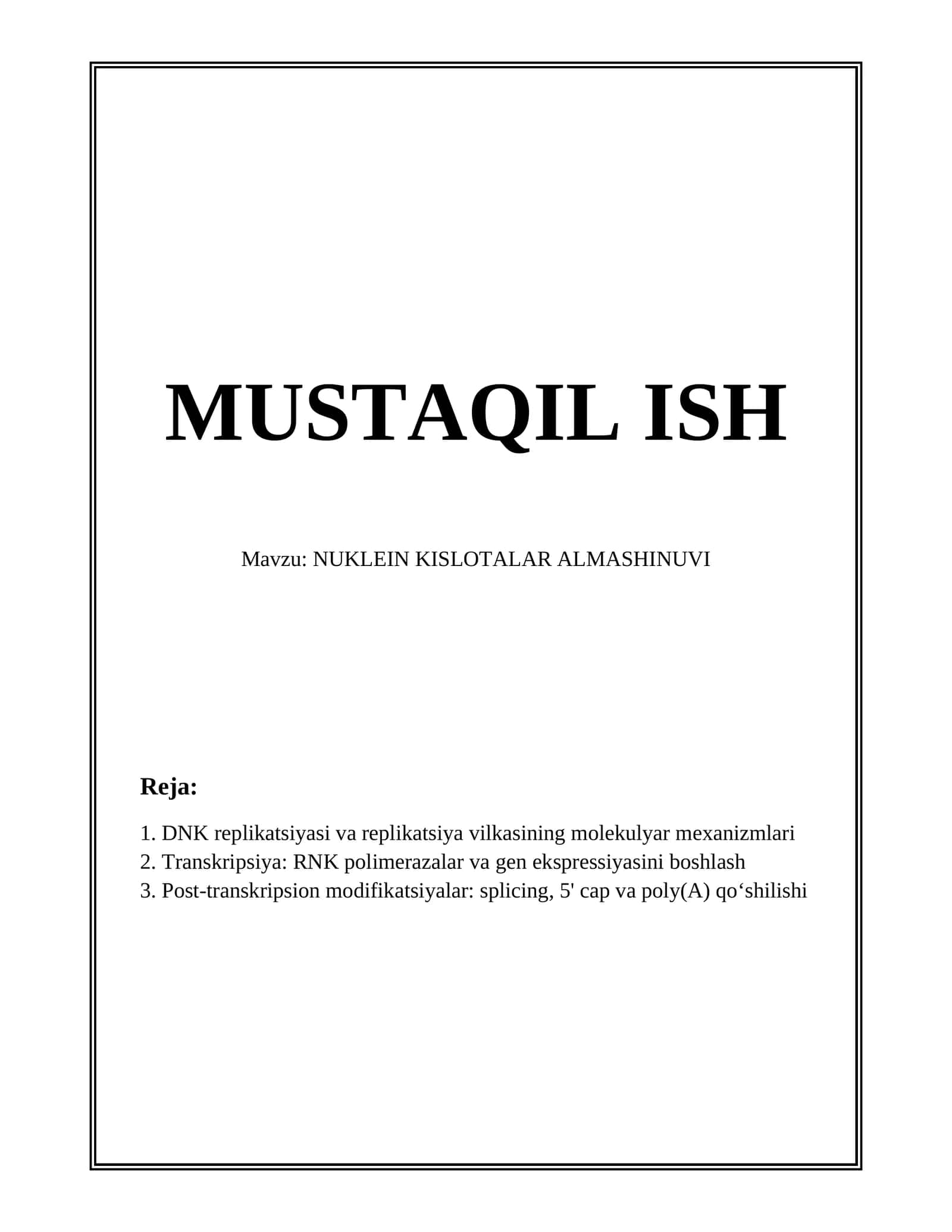 NUKLEIN KISLOTALAR ALMASHINUVI