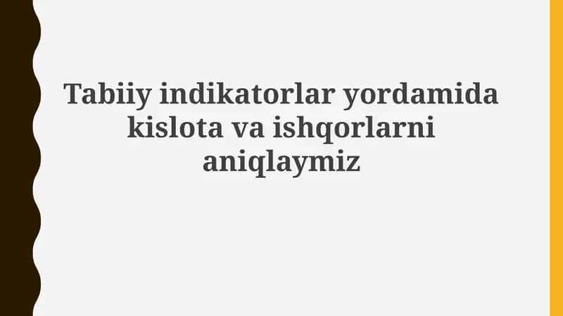 Kislota va asoslarni aniqlash