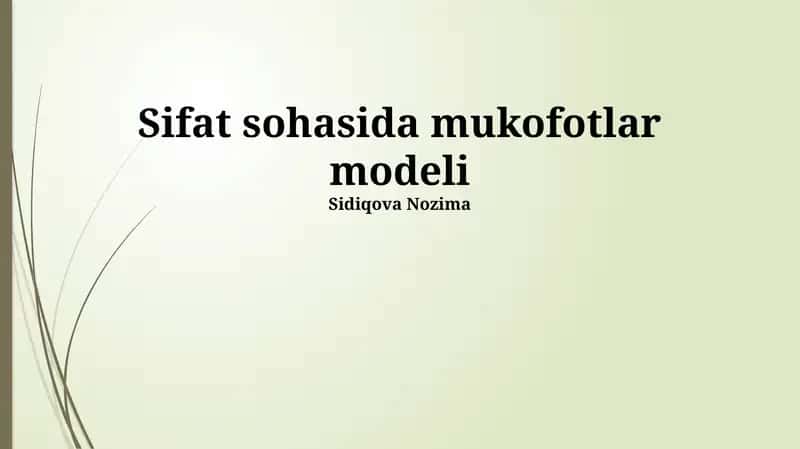 Sifat sohasida mukofotlar modeli