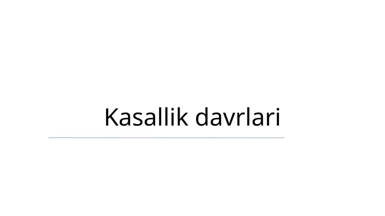Kasallik davrlari