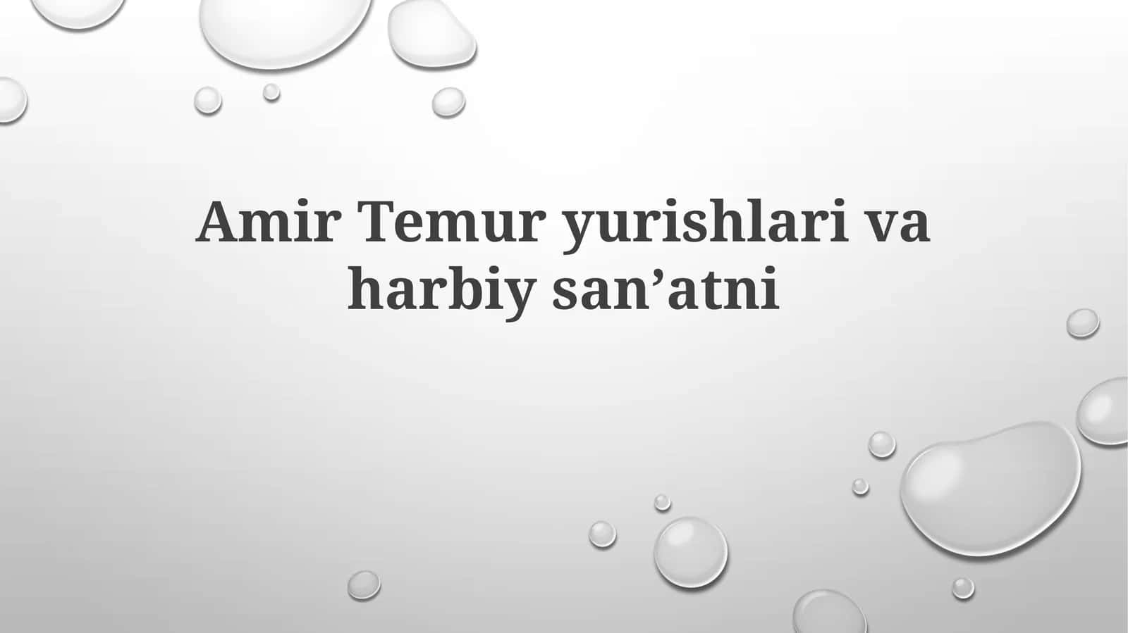 Amir Temuryurishlarivaharbiysanʼatni