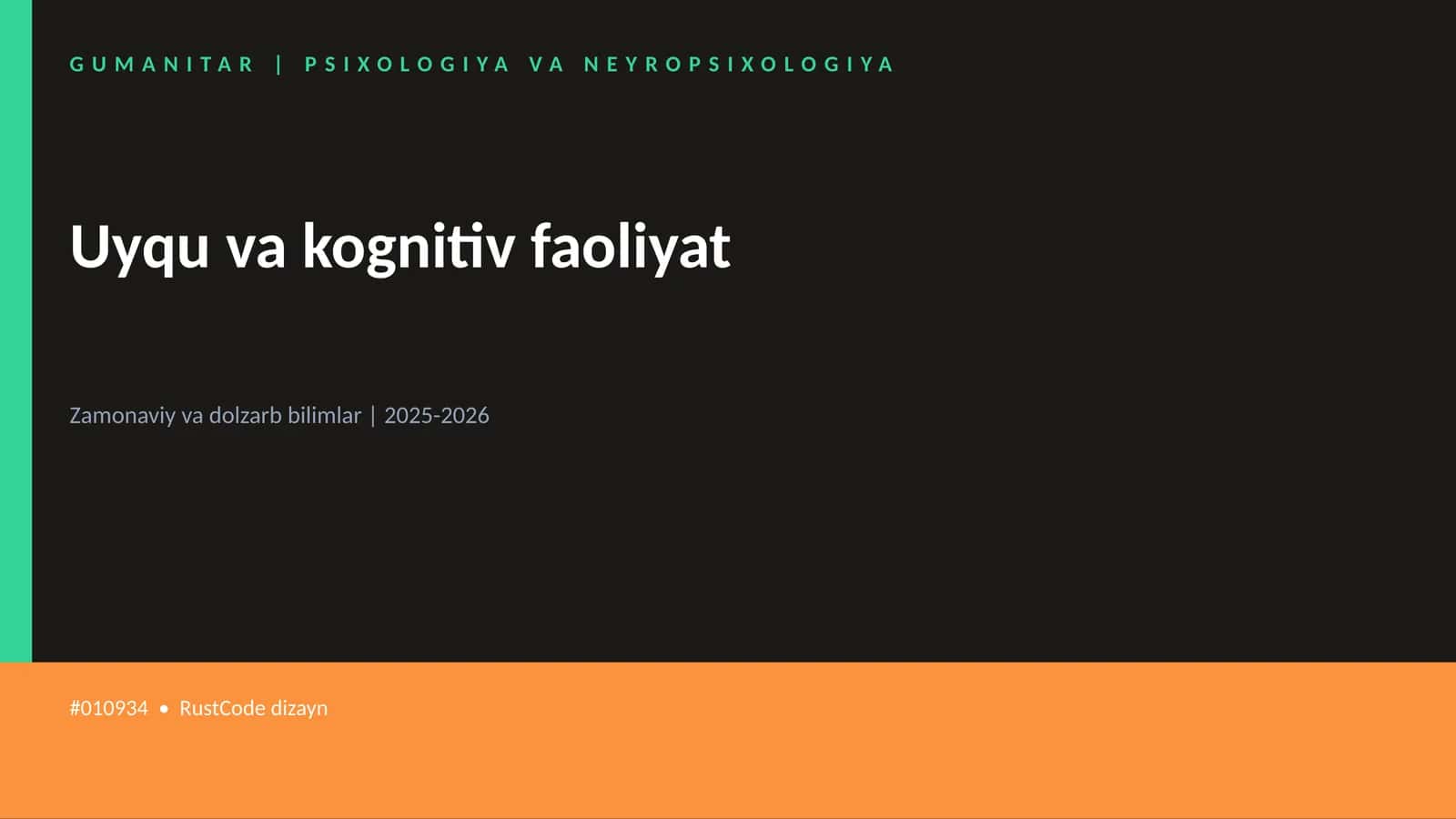 Uyqu va kognitiv faoliyat