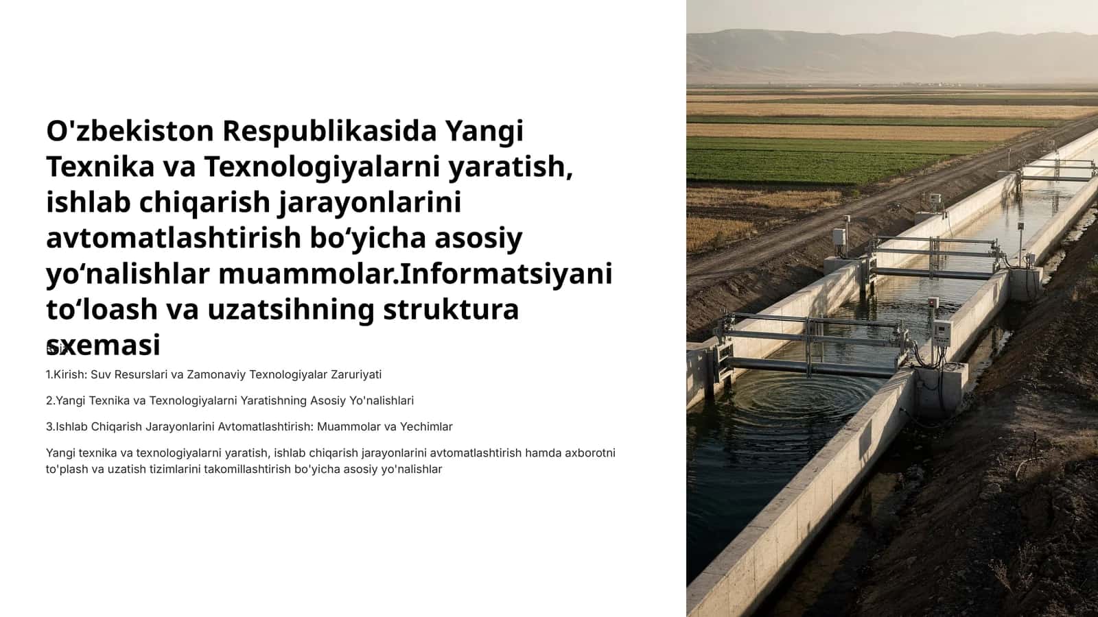 Yangi Texnika va Texnologiyalarni yaratish, ishlab chiqarish jarayonlarini avtomatlashtirish