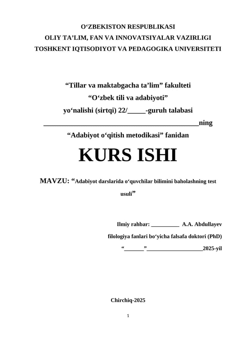 Adabiyot darslarida o‘quvchilar bilimini baholashning test usuli