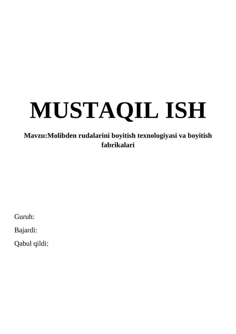 Molibden rudalarini boyitish texnologiyasi va boyitish fabrikalari