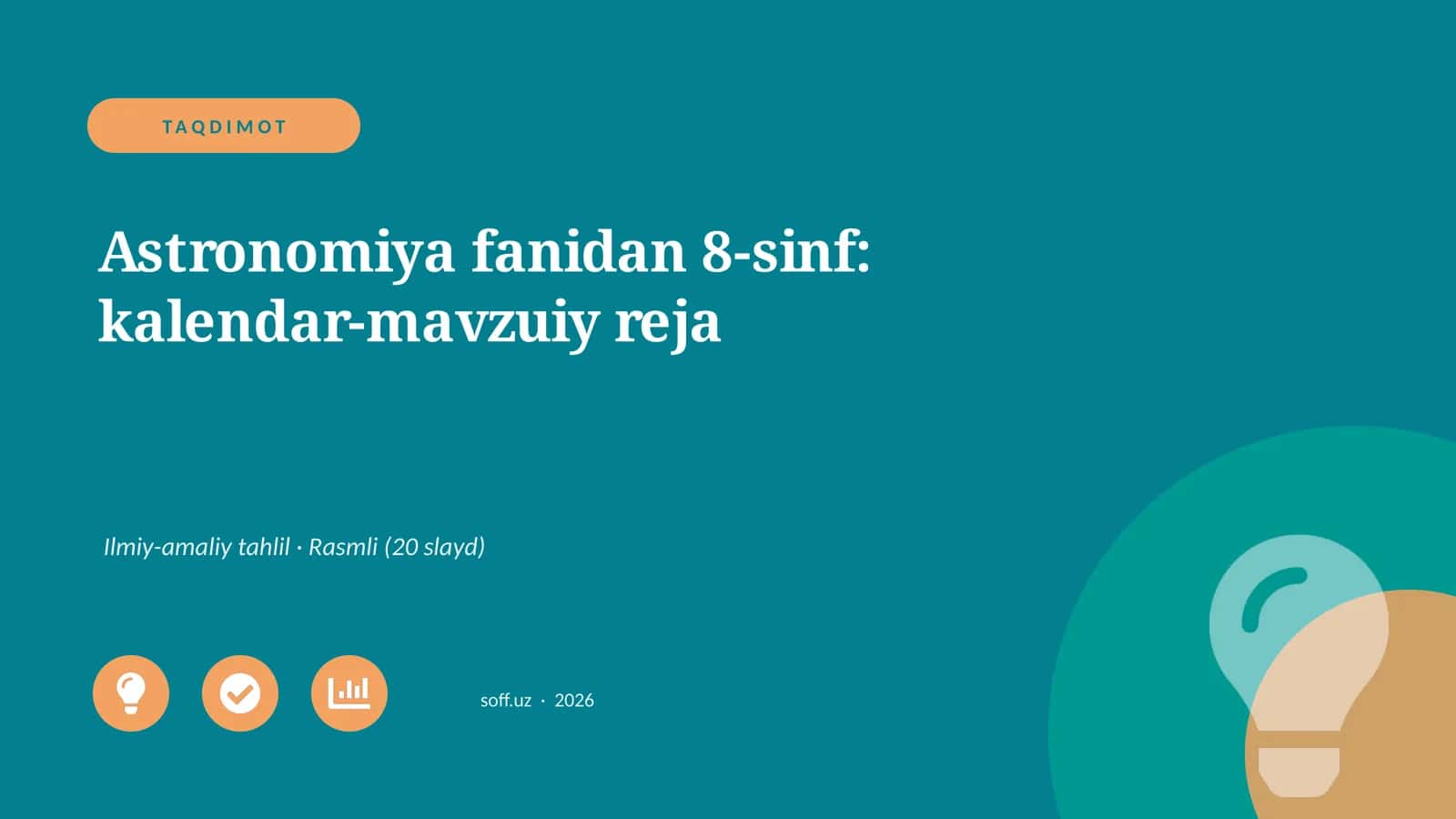 Astronomiya fanidan 8-sinf: kalendar-mavzuiy reja