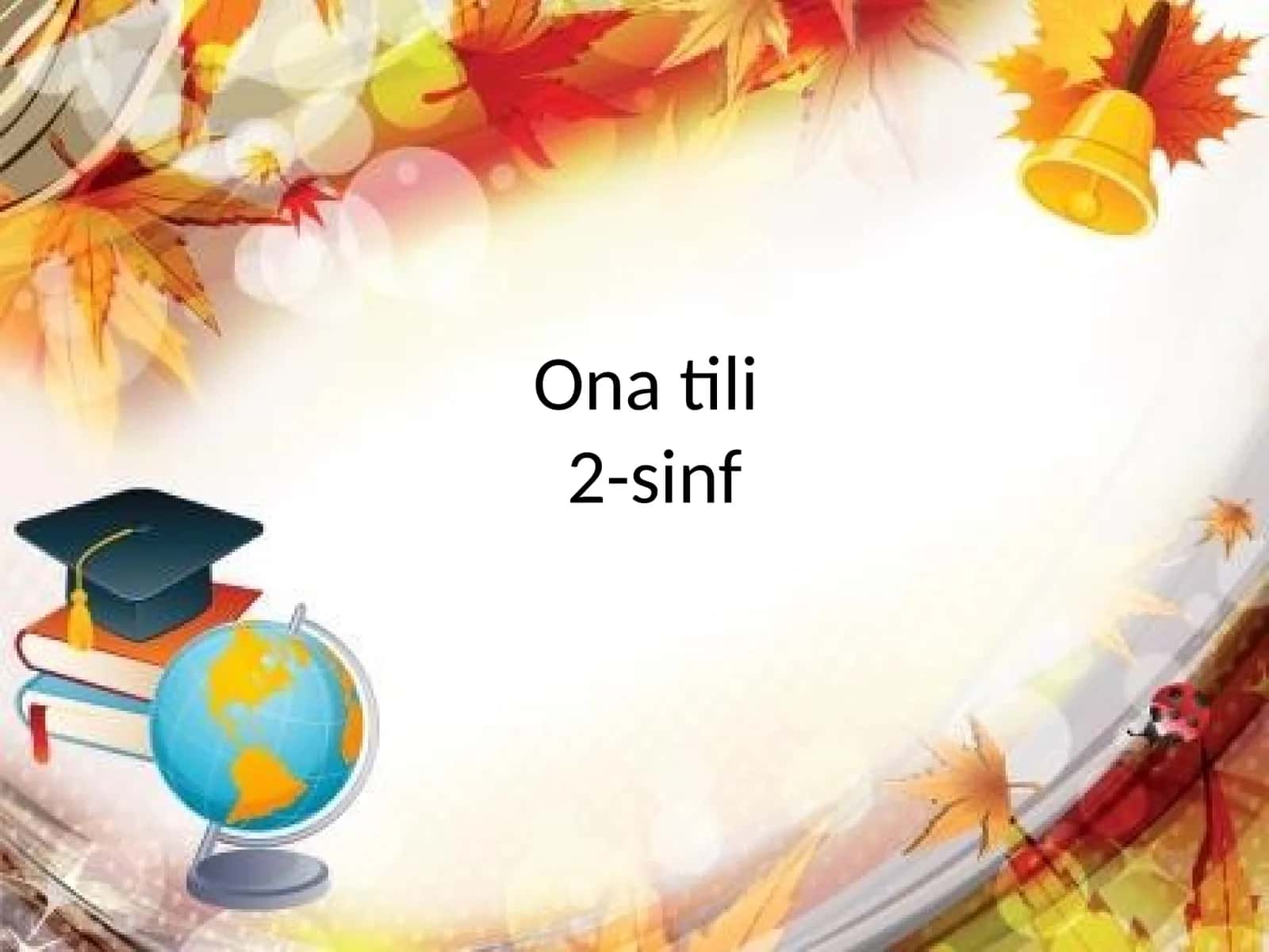Ona tili 2-sinf