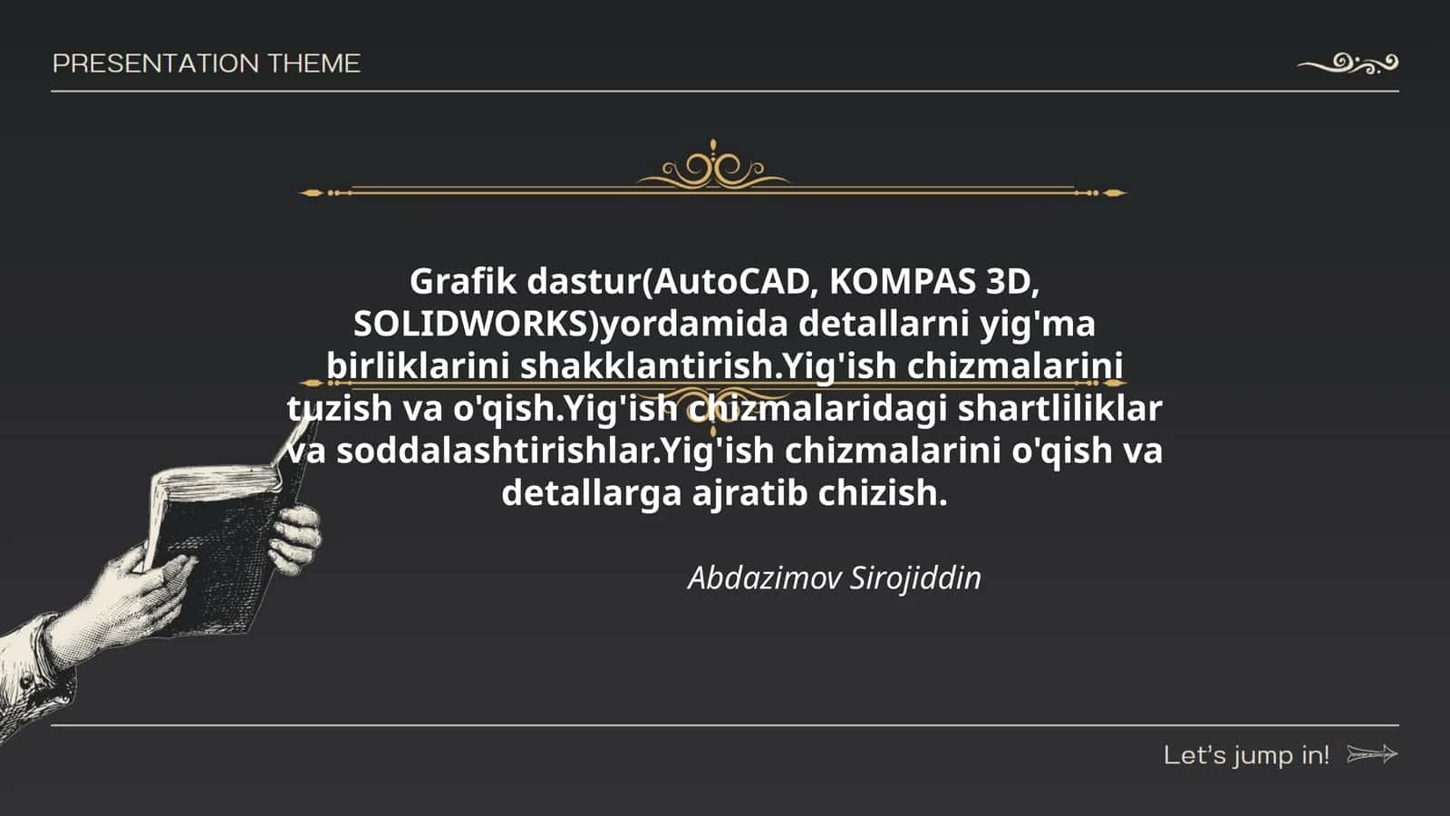 Grafik dastur(AutoCAD, KOMPAS 3D, SOLIDWORKS)