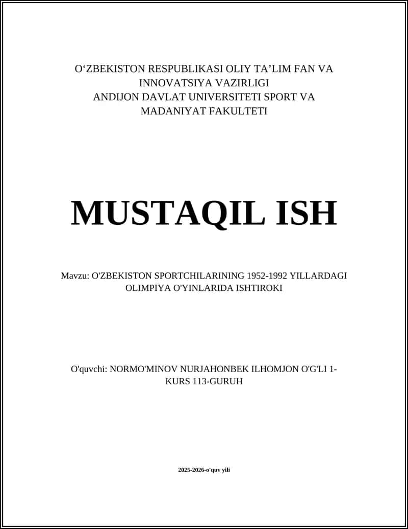 O'ZBEKISTON SPORTCHILARINING 1952-1992 YILLARDAGI OLIMPIYA O'YINLARIDA ISHTIROKI