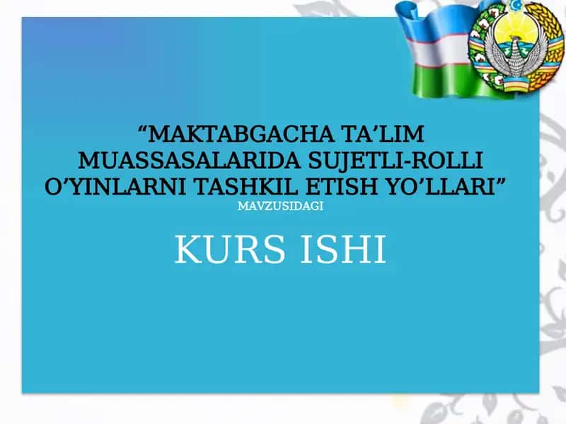 Maktabgacha ta'lim muassasalarida sujetli-rolli o'yinlarni tashkil etish yo'llari