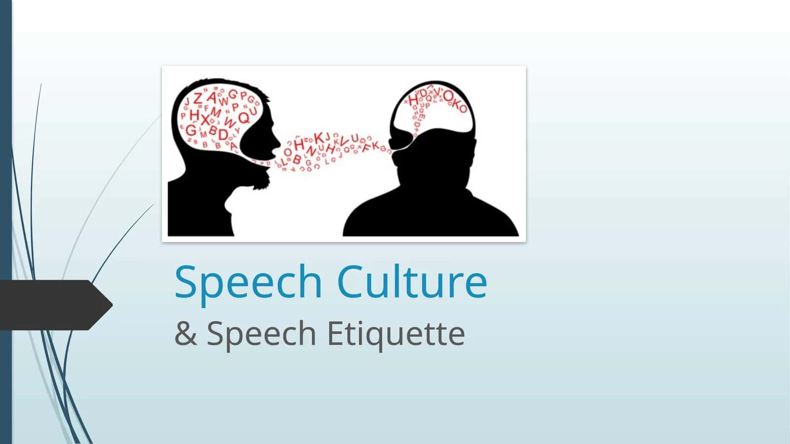 Speech Culture & Speech Etiquette