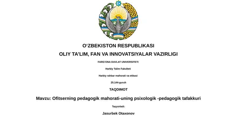 Ofitserning pedagogik mahorati-uning psixologik -pedagogik tafakkuri