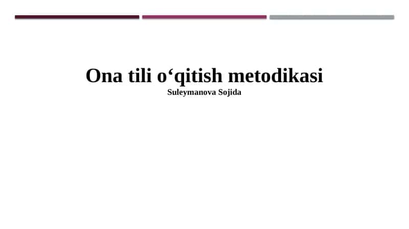 Ona tili oʻqitish metodikasi