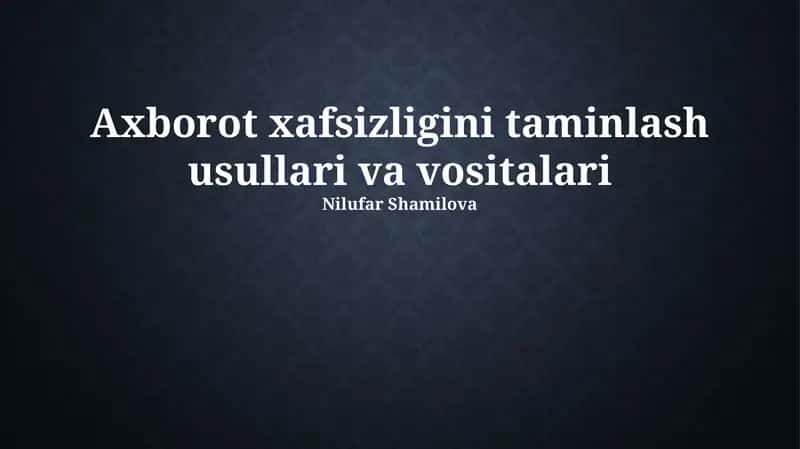 Axborot xavfsizligini boshqarish tizimlari