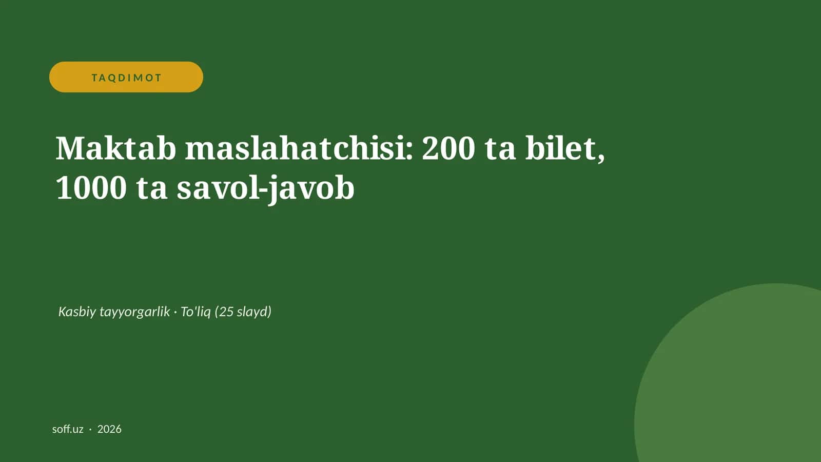 Maktab maslahatchisi: 200 ta bilet, 1000 ta savol-javob