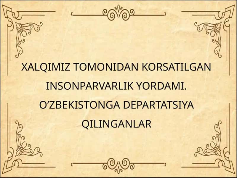Oʻzbekistonga deportatsiya qilinganlar