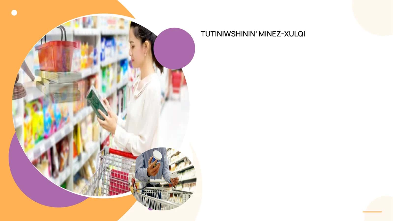 TUTINIWSHININ’ MINEZ-XULQI