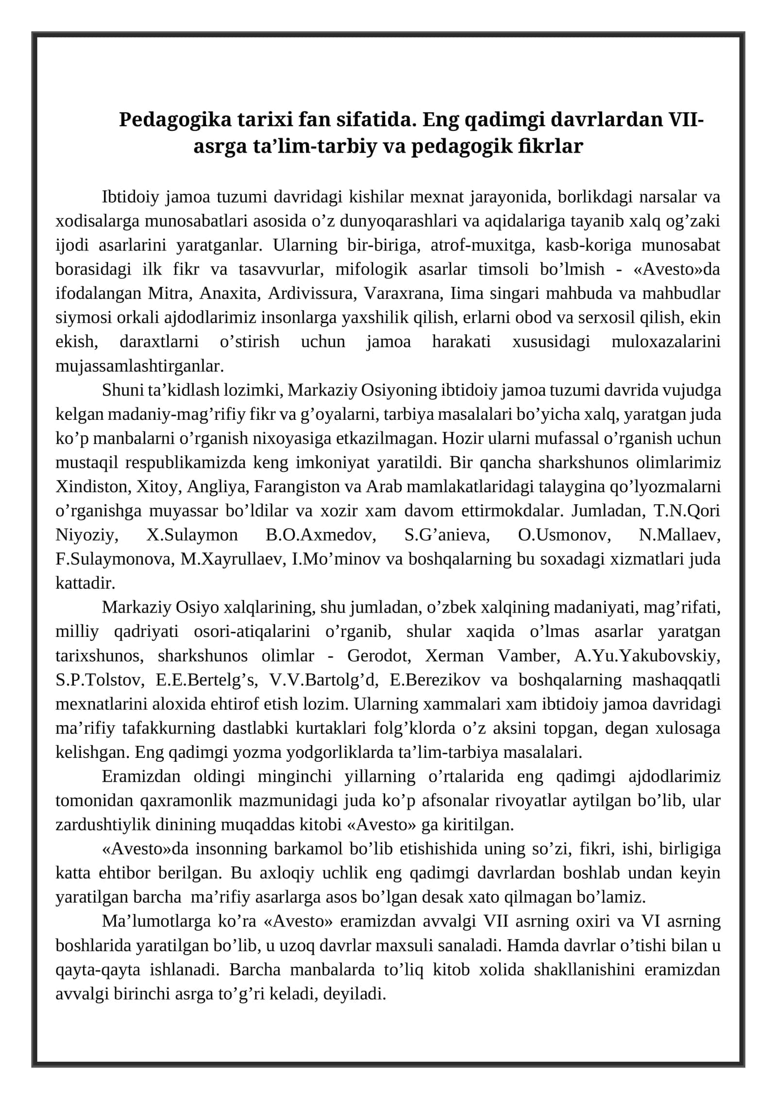 Pedagogika tarixi fan sifatida. Eng qadimgi davrlardan VII-asrga ta’lim-tarbiy va pedagogik fikrlar