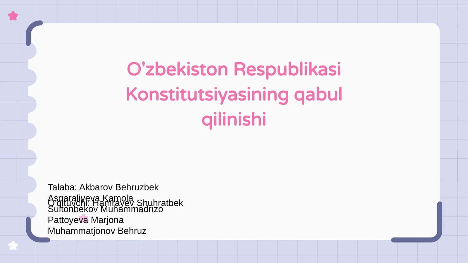 O'zbekiston Respublikasi Konstitutsiyasining qabul qilinishi