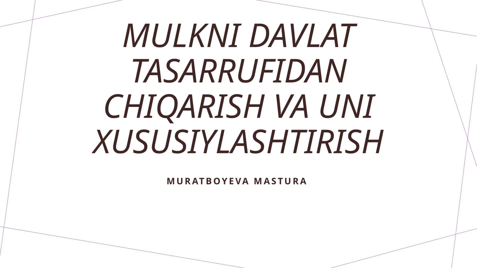 Davlat mulkini xususiylashtirish jarayoni