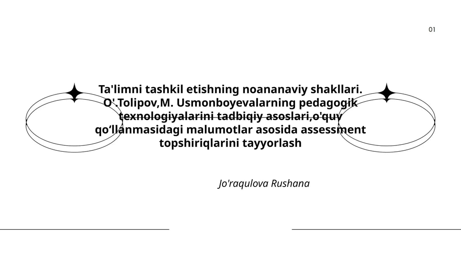Ta'limni tashkil etishning noananaviy shakllari