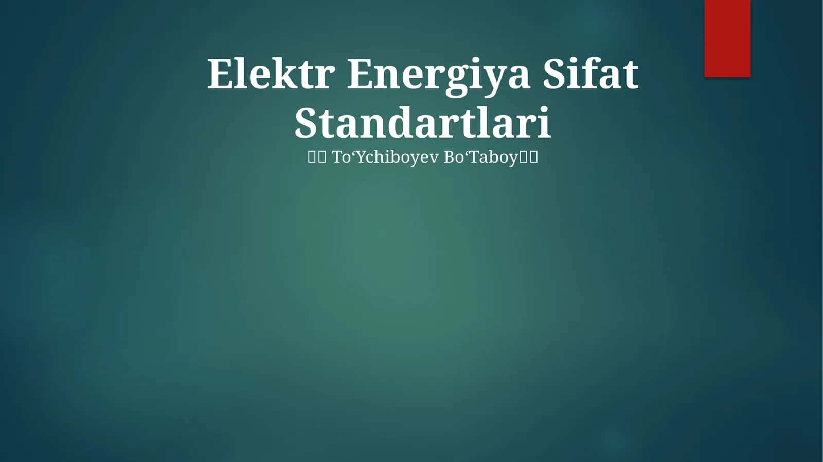 Elektr Energiya Sifat Standartlari