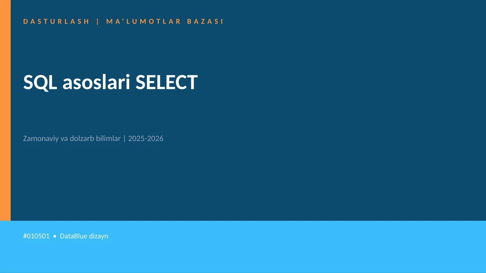 SQL asoslari SELECT