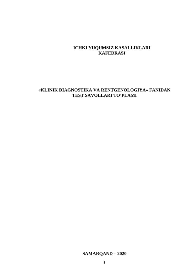 KLINIK DIAGNOSTIKA va rentgenologiya test savoLLARI TO’PLAMI