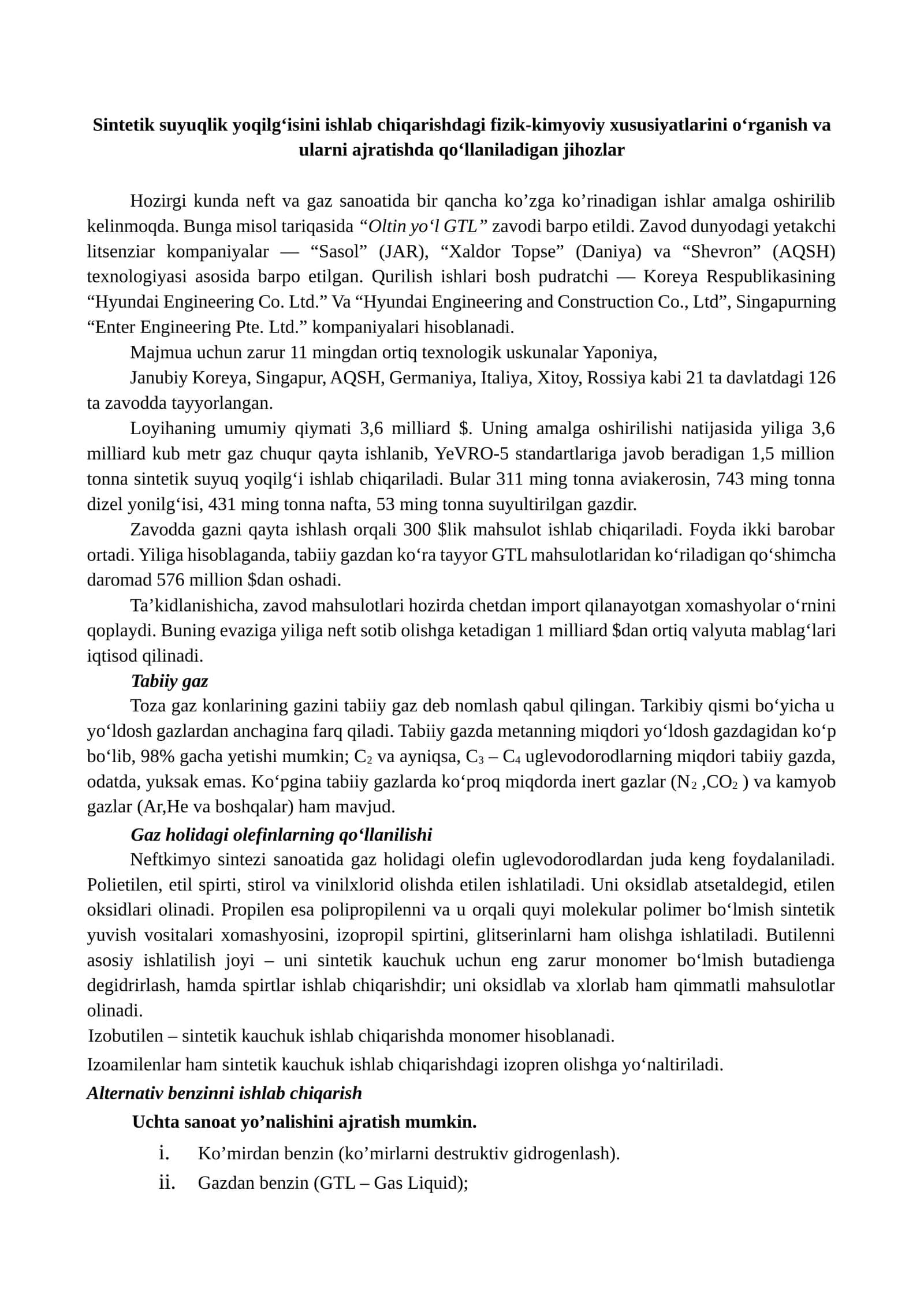 Sintetik suyuqlik yoqilg‘isini ishlab chiqarishdagi fizik-kimyoviy xususiyatlarini o‘rganish va ularni ajratishda qo‘llaniladigan jihozlar