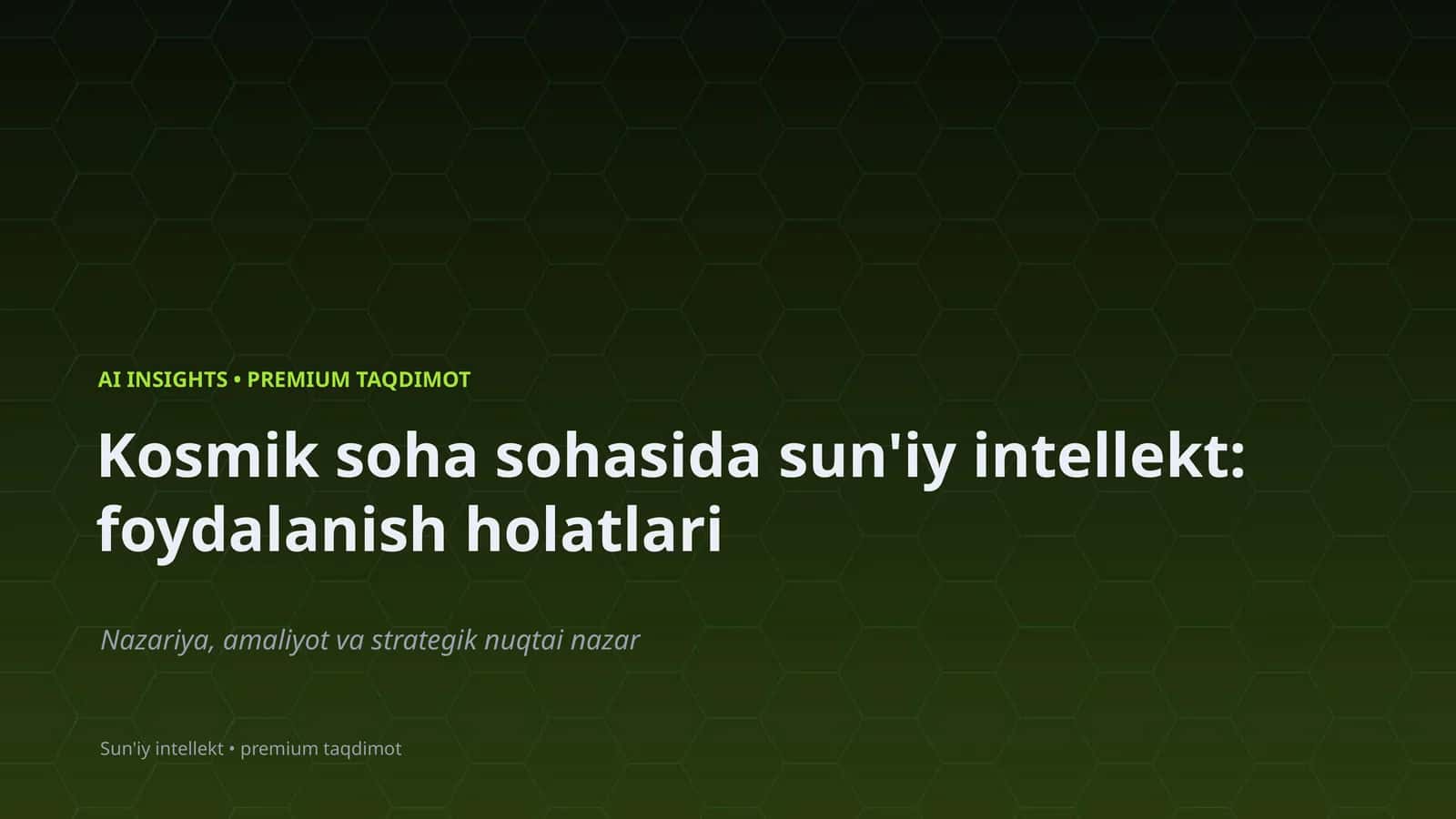 Sun'iy intellekt holat va misol yordamida murakkab vazifalarni avtomatlashtiradi