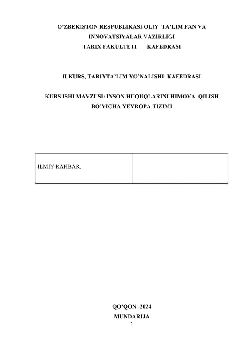 INSON HUQUQLARINI HIMOYA QILISH BO’YICHA YEVROPA TIZIMI.