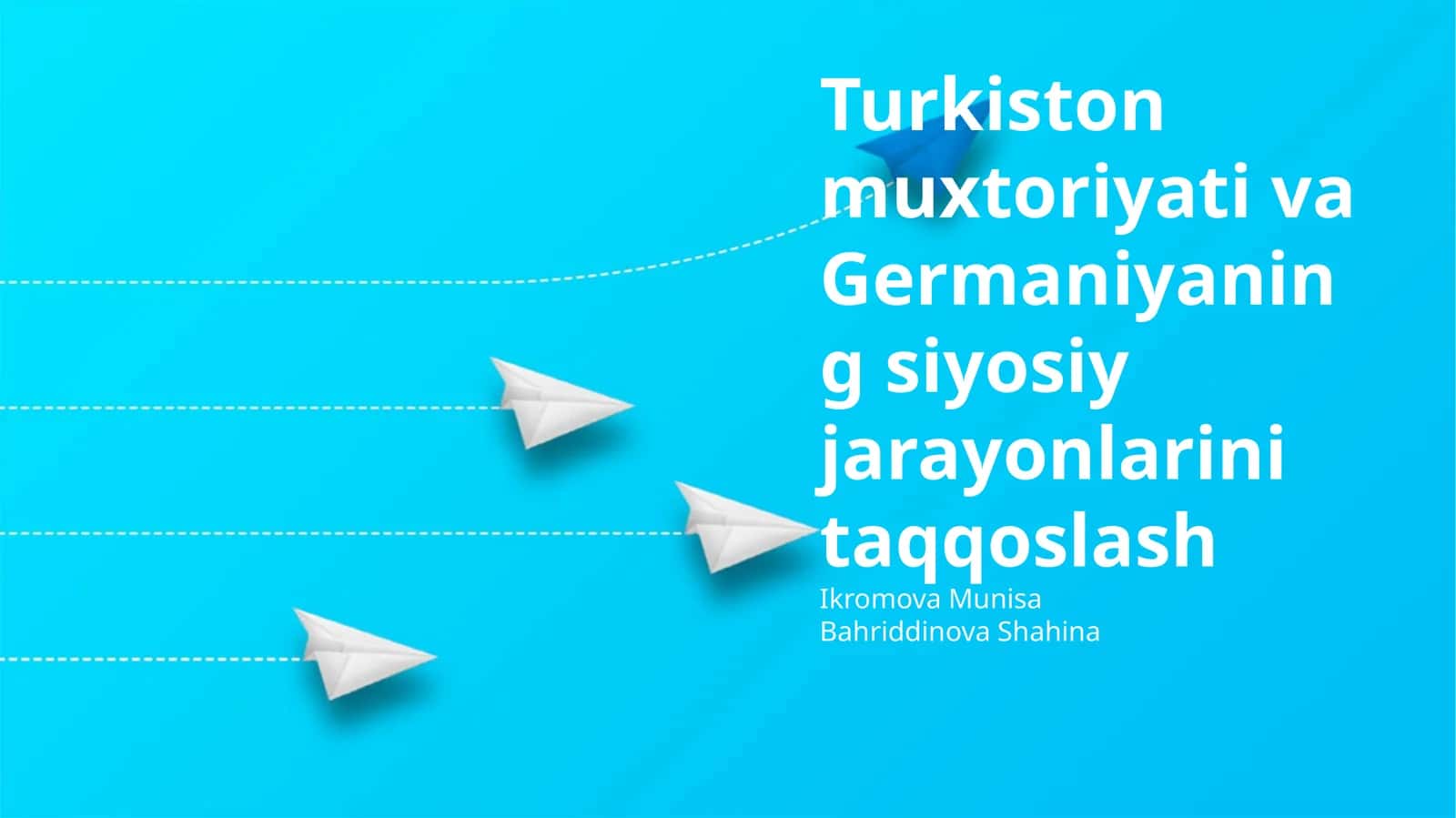 Turkiston Muxtoriyati va Germaniyaning siyosiy jarayonlarini taqqoslash