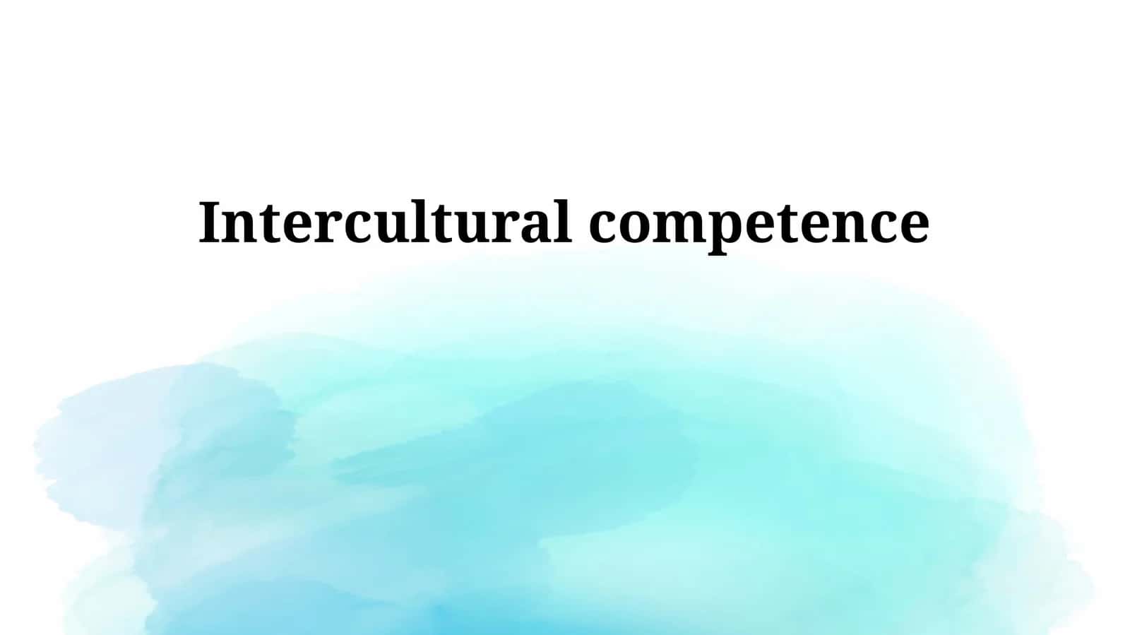 Intercultural competence