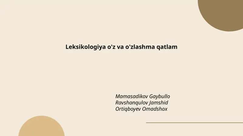 Leksikologiya o'z va o'zlashma qatlam