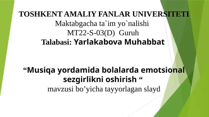 Musiqa yordamida bolalarda emotsional sezgirlikni oshirish