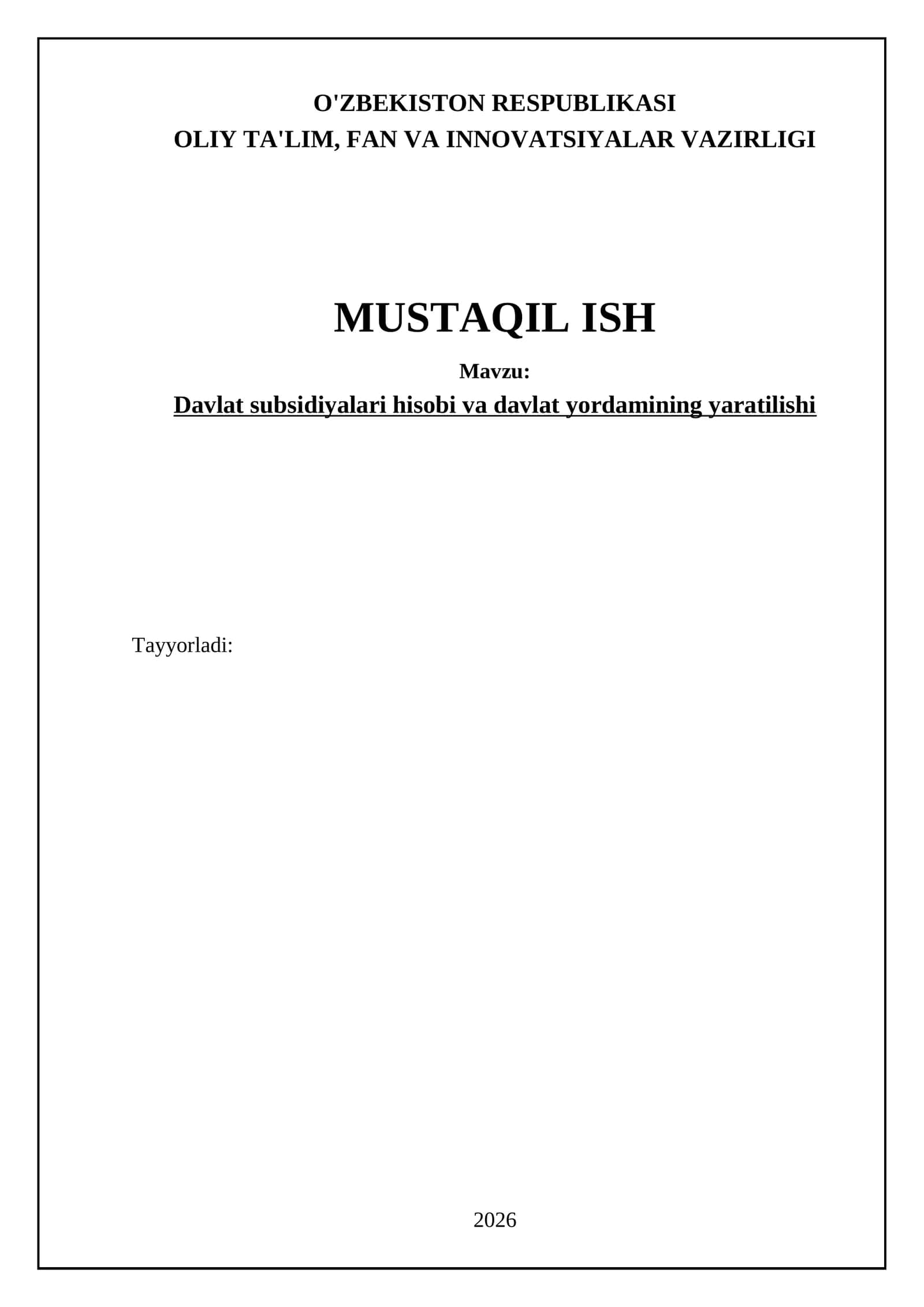 Davlat subsidiyalari hisobi va davlat yordamining yaratilishi