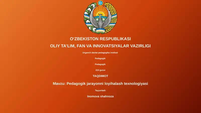 Pedagogik jarayonni loyihalash texnologiyasi
