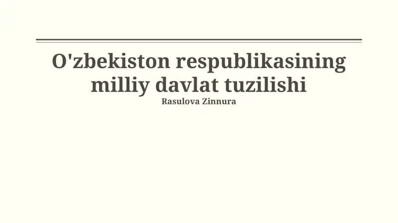 O'zbekiston Respublikasining milliy davlat tuzilishi