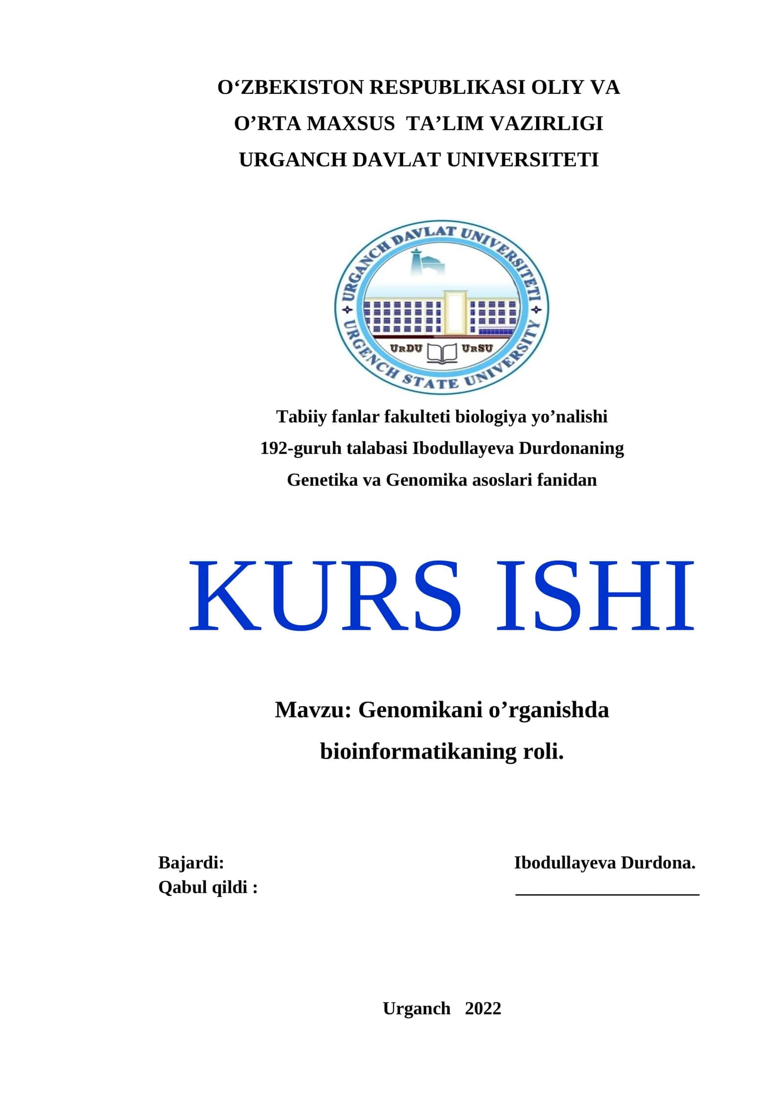 Genomikani o’rganishda bioinformatikaning roli