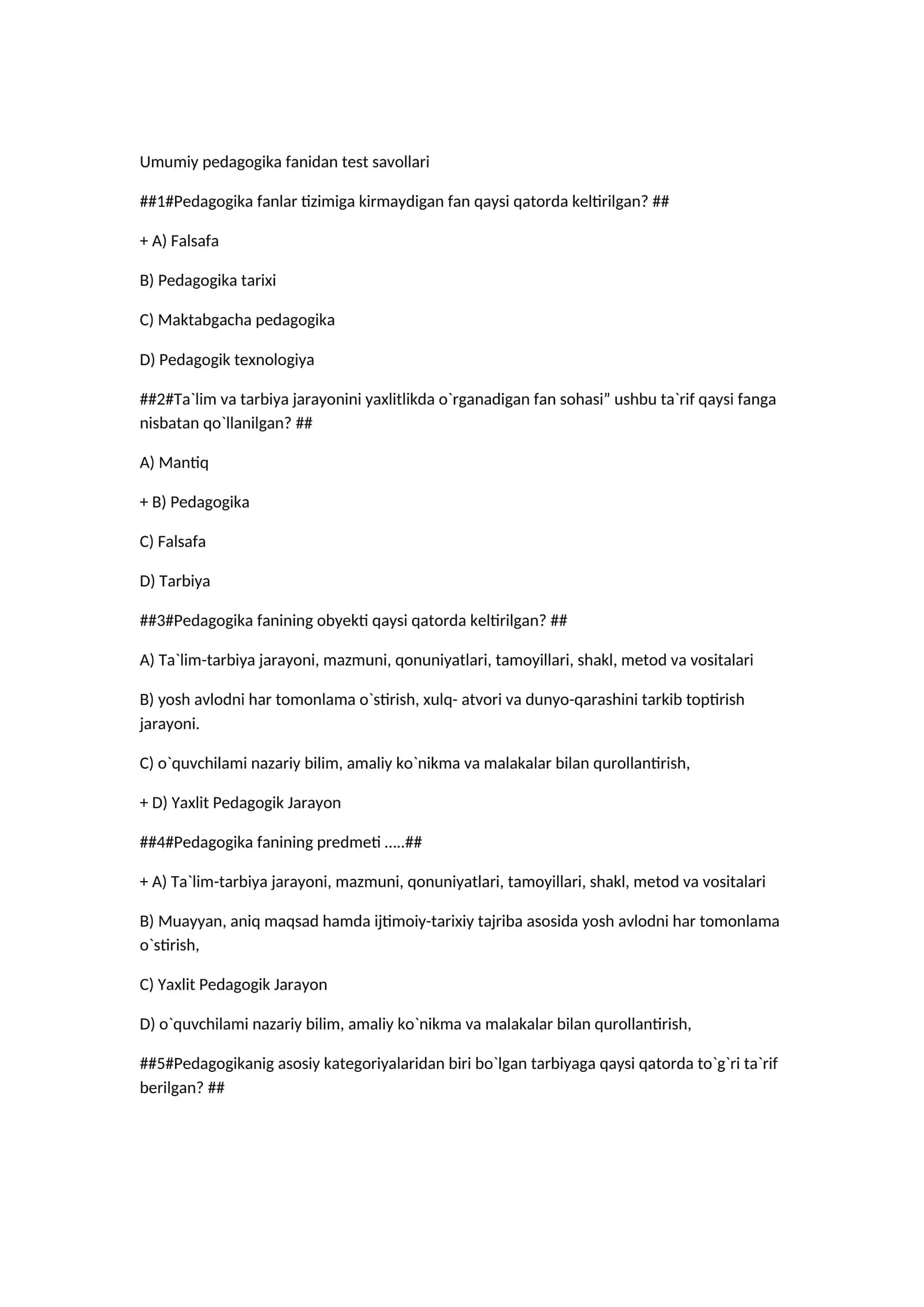 Umumiy pedagogika fanidan test savollari