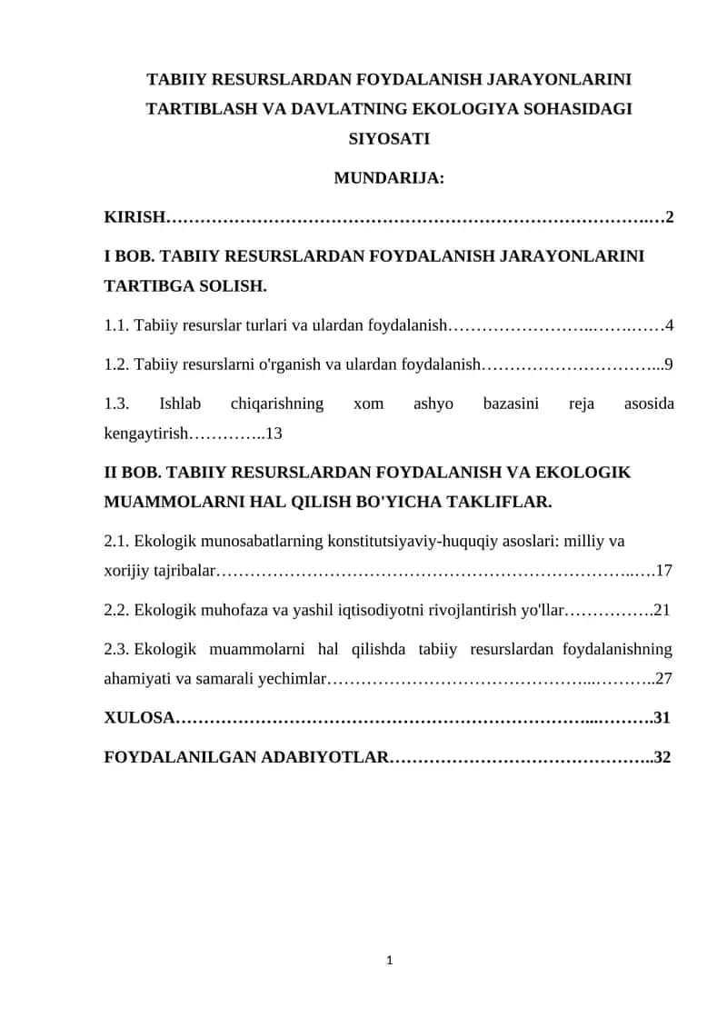TABIIY RESURSLARDAN FOYDALANISH JARAYONLARINI TARTIBLASH VA DAVLATNING EKOLOGIYA SOHASIDAGI SIYOSATI