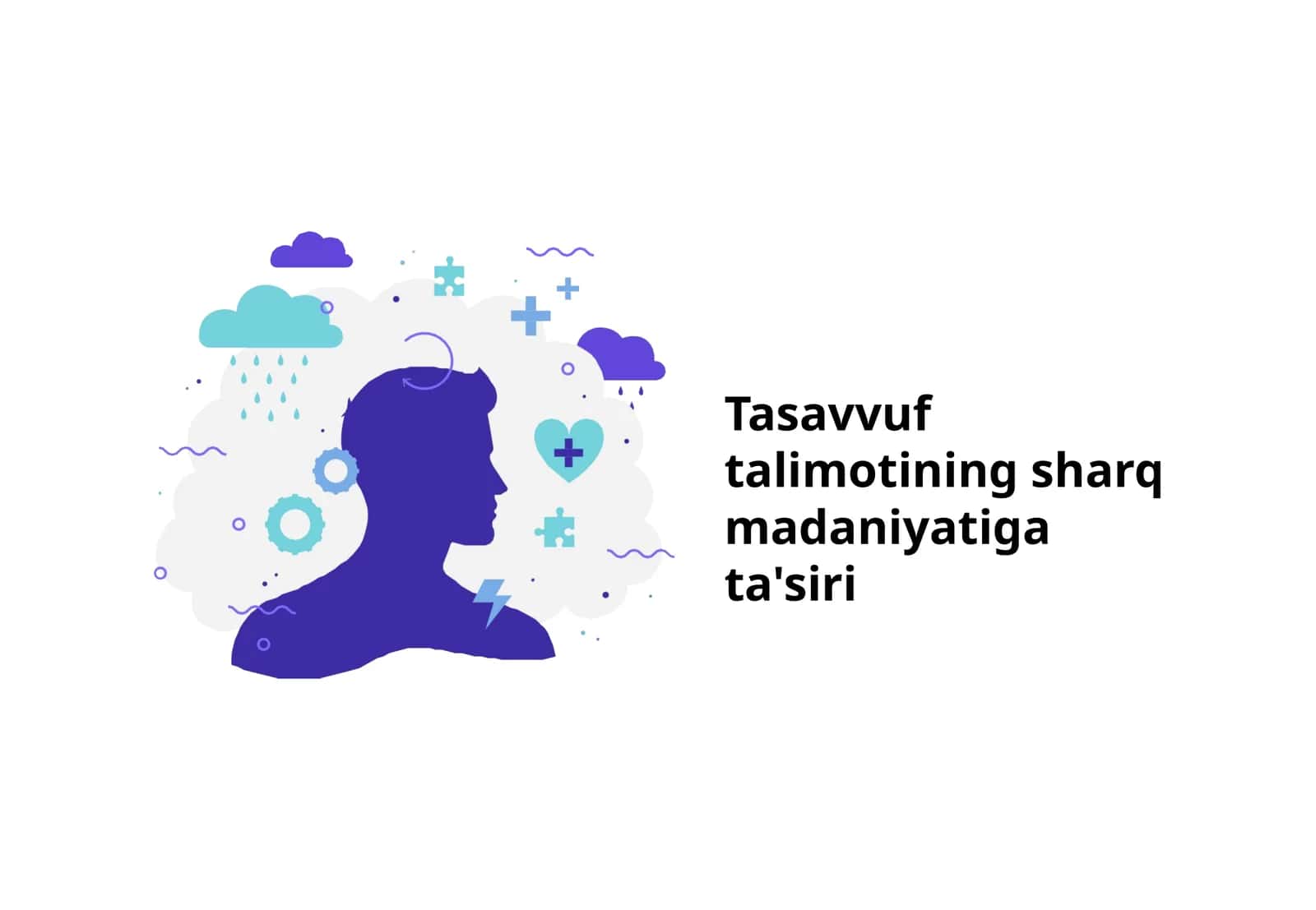 Tasavvuf talimotining sharq madaniyatiga ta'siri