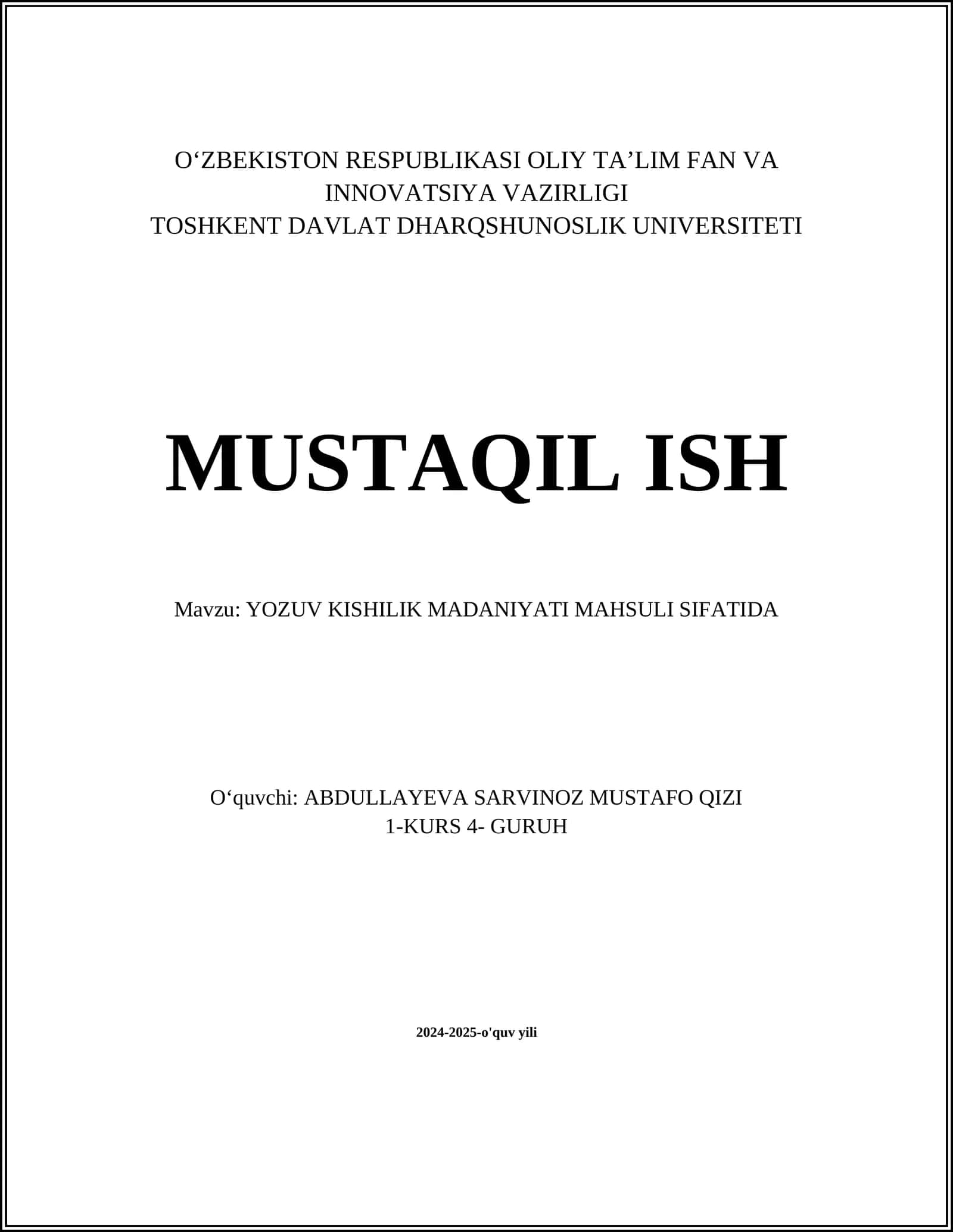 YOZUV KISHILIK MADANIYATI MAHSULI SIFATIDA