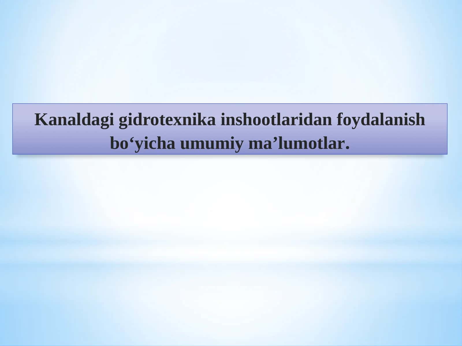 Kanaldagi gidro texnika inshootlaridan foydalanish