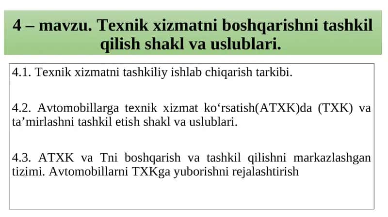 Texnik xizmatni tashkil qilish