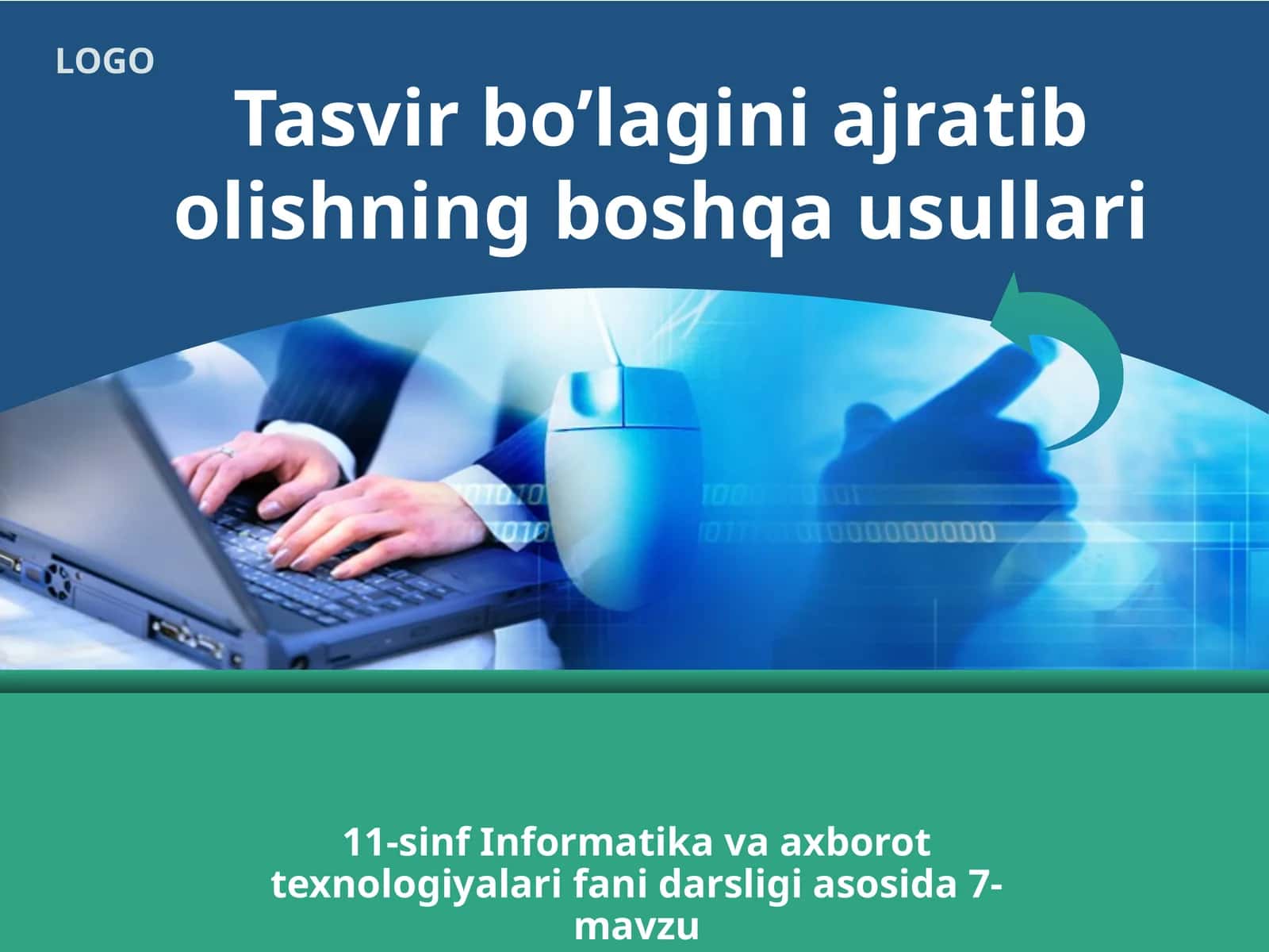 11-sinf Informatika Photoshopda tasvir bo'lagini ajratib olish
