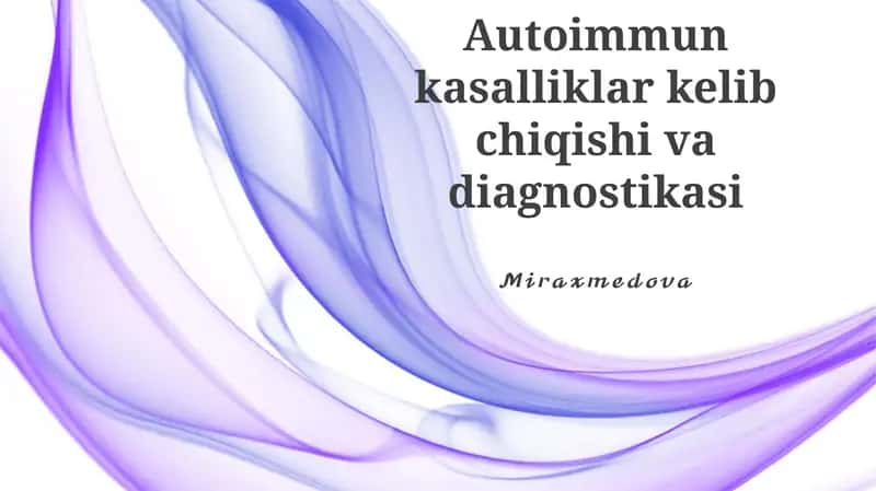 Avtoimmunitetda atrof-muhit omillari